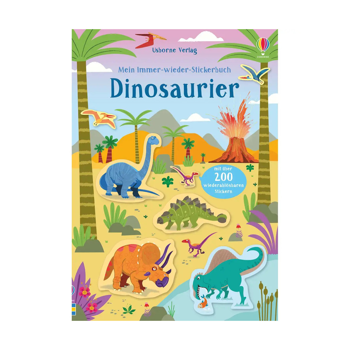 Robson, Kirsteen - Mein Immer-wieder-Stickerbuch: Dinosaurie