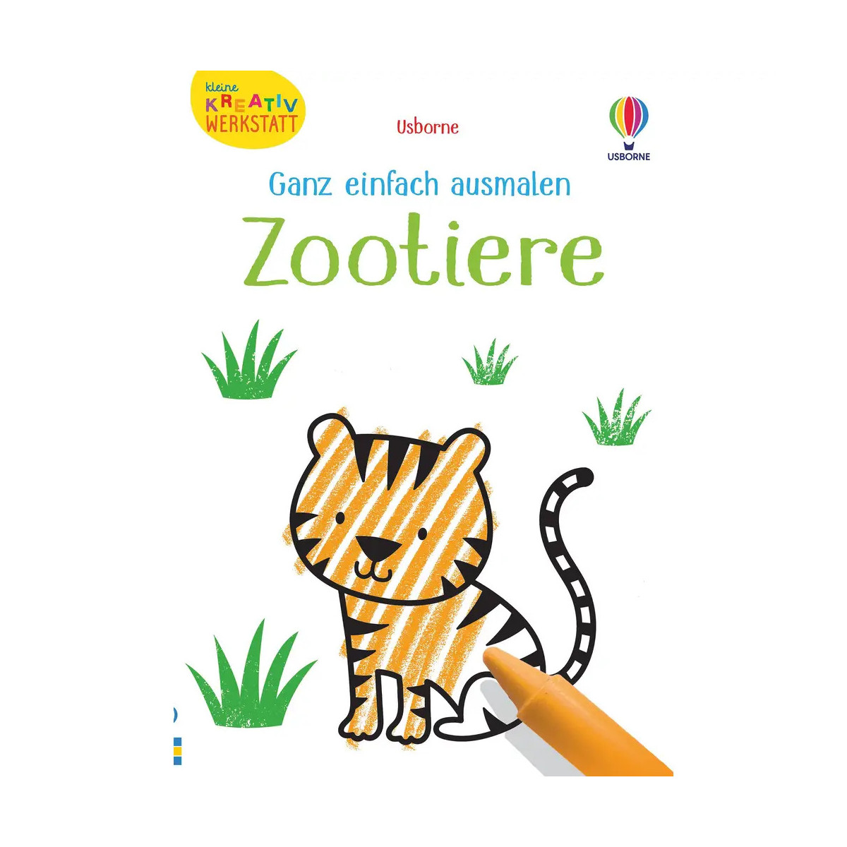Kleine Kreativ-Werkstatt - Ganz einfach ausmalen: Zootiere