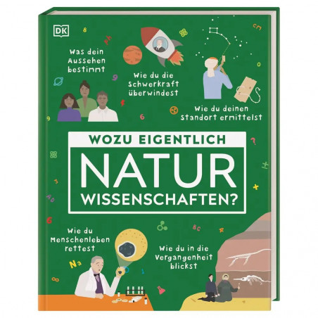 Wozu eigentlich Naturwissenschaften