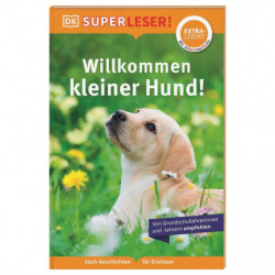 SUPERLESER! Willkommen, kleiner Hund!