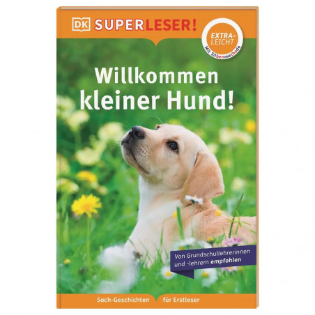 SUPERLESER! Willkommen, kleiner Hund!