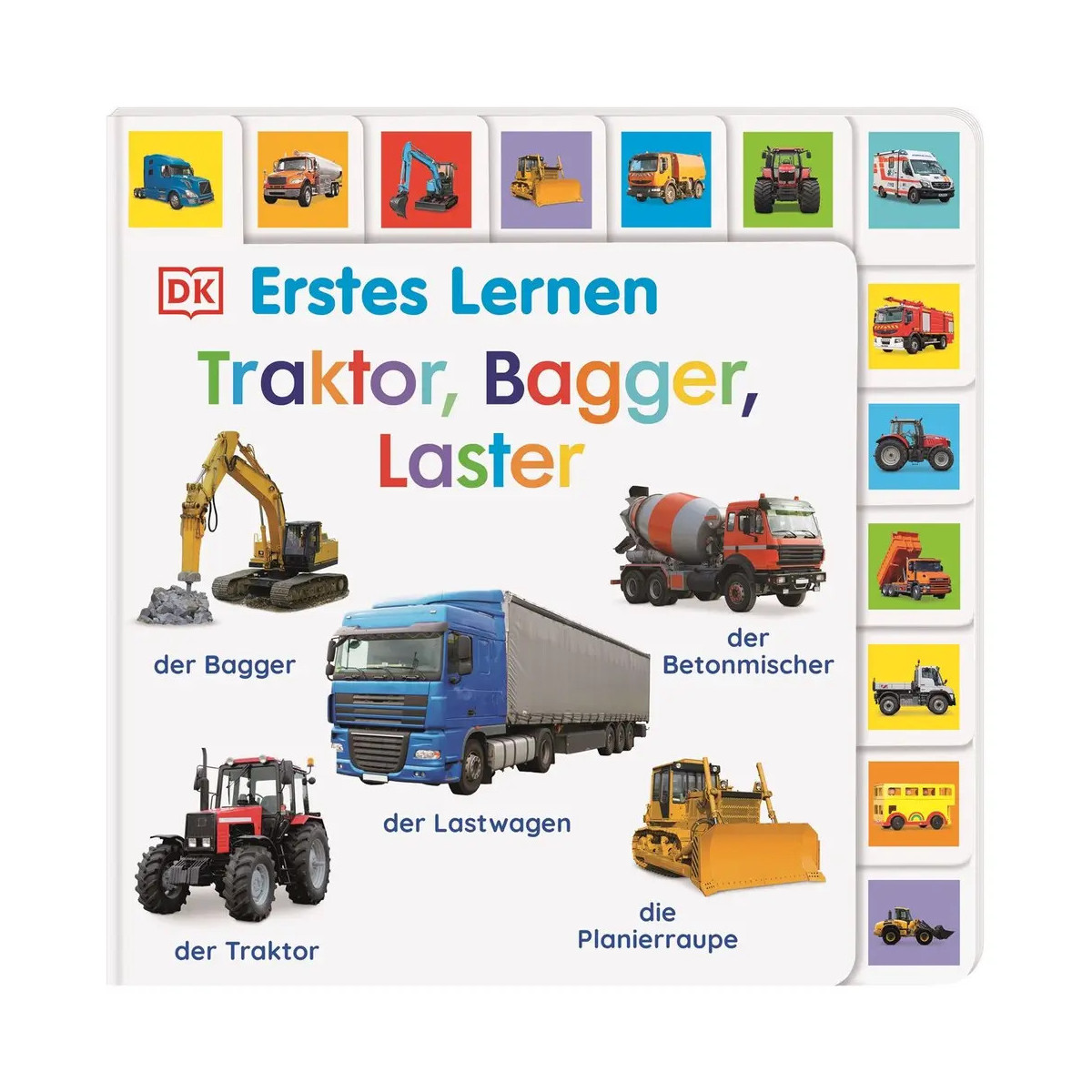 Erstes Lernen. Traktor, Bagger, Laster