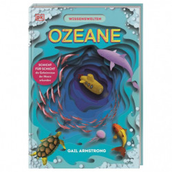 Wissenswelten Ozeane - Schicht für Schicht - Geheimnis Meer