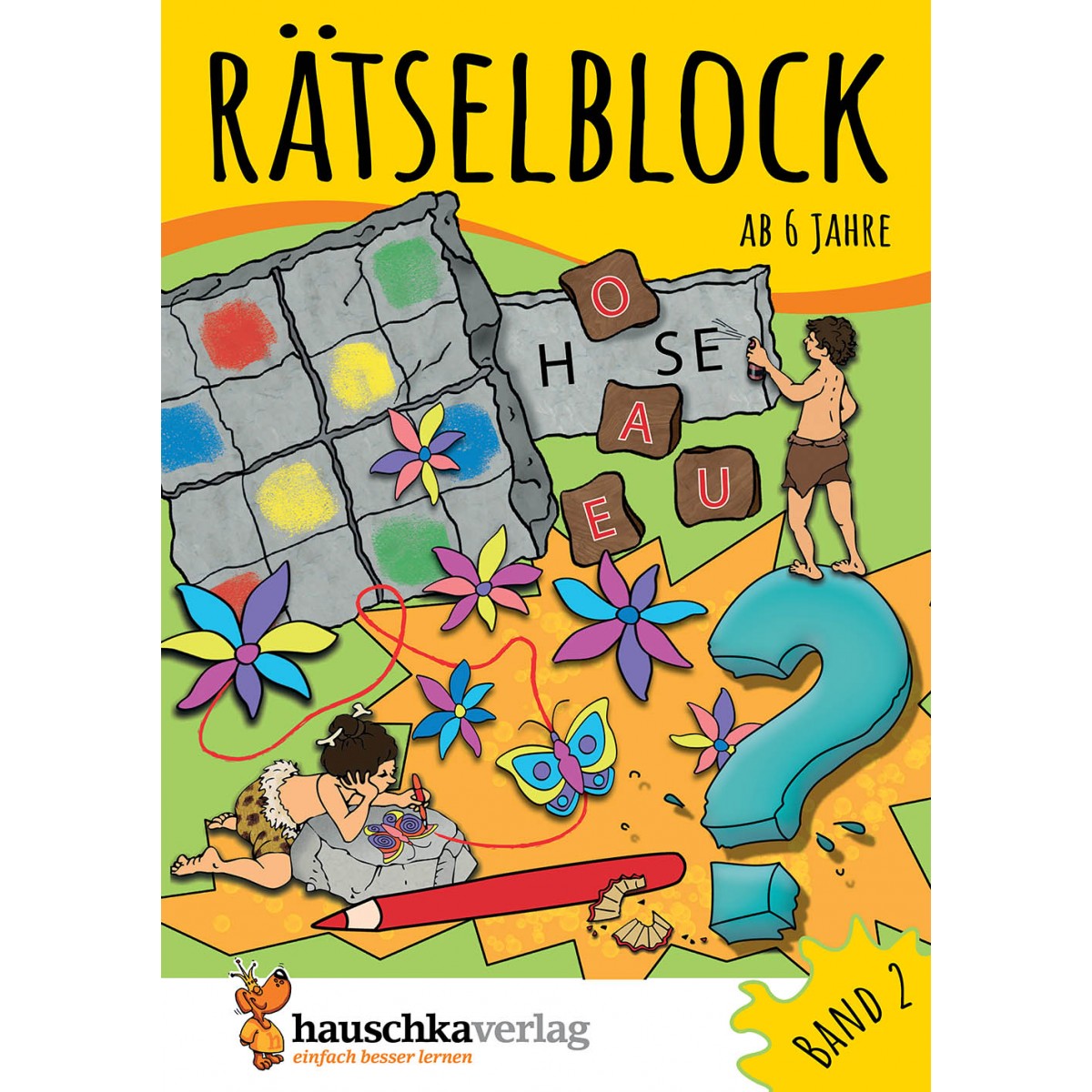 Hauschka Verlag - Rätselblock ab 6 Jahre, Band 2, A5-Block